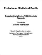 Probationer statistical profile, probation starts during FY 2012 (exclude ABSCONDS)