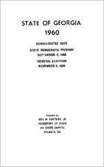 State of Georgia 1960 consolidated vote state Democratic primary September 4, 1960, general election November 8, 1960 [1960]