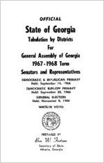 Official State of Georgia tabulation by districts for General Assembly of Georgia 1967-1968 term Senators and Representatives [1967]