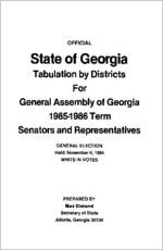 Official State of Georgia tabulation by districts for General Assembly of Georgia 1985-1986 term Senators and Representatives [1985]