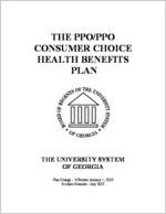 The PPO/PPO consumer choice health benefits plan / Board of Regents of the University System of Georgia