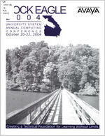 Rock Eagle: University System of Georgia annual computing conference, Oct. 20-20, 2004
