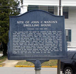 Site of John C. Mason's Dwelling House (Side 2) historical marker