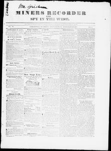Miners recorder and spy in the west, 1837 September 30