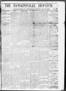 The Hawkinsville dispatch, 1872 May 29