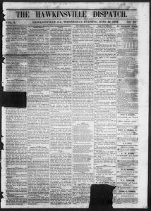 The Hawkinsville dispatch, 1872 June 19