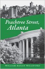 Peachtree Street, Atlanta / by William Bailey Williford