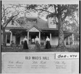 Old Maid's Hall Leila Mooney. Business Manager and Biscuit Maker. Lilla Keith. Assistant Business Manager and Disburser. Ella Foy. Theorizer and Muffin Maker.