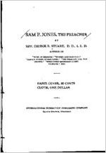Sam P. Jones, the preacher / by George R. Stuart