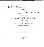 Life and times of Jonathan Bryan, 1708-1788 / by Mrs. J. H. Redding