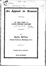 An appeal to reason : an open letter to John Temple Graves / by Kelly Miller