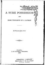 A sure possession and some thoughts of a layman / William King
