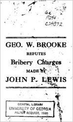 Geo. W. Brooke refutes bribery charges made by John P. Lewis.