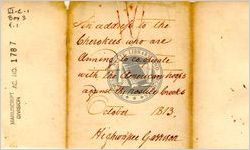 An address to the Cherokees who are arming to co-operate [sic] with the American troops against the hostile Creeks, 1813 Oct. 29, Highwassee [i.e., Hiwassee] Garrison / Return J. Meigs