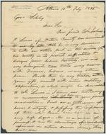 Letter, 1836 Feb. 10, Athens, [Georgia to] Governor [William] Schley, Milledgeville, G[eorgi]a / Wilson Lumpkin
