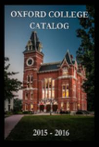 Oxford College Course Catalog, 2015-2016