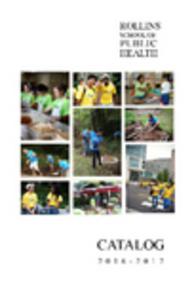 Rollins School of Public Health Catalog, 2016-2017