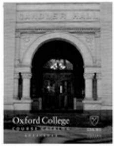 Oxford College Course Catalog 2011-2012