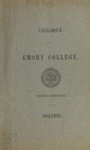 Catalogue of Emory College, Oxford, Georgia, 1902-1903