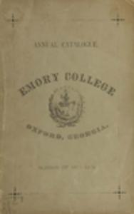 Annual catalogue of the officers, alumni and students of Emory College, Oxford, Georgia, 1877-1878