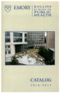 Rollins School of Public Health Catalog 2014-2015
