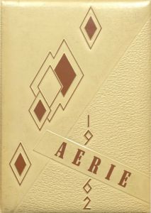 Aerie, 1962