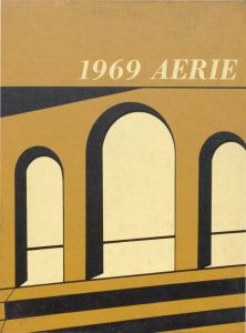 Aerie, 1969