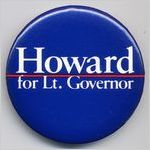 Howard, Pierre; Lieutenant Governor Campaign