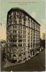 Piedmont Hotel, with the New Annex, Atlanta, Ga.