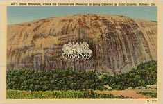 Stone Mountain, where the Confederate Memorial is being Chiseled in Solid Granite, Atlanta, Ga.