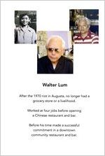 Photographs and short biography of Walter Lum, Augusta, Georgia, 2012