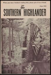 Southern Highlander, 1952 June , Volume 38, Issue 2