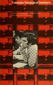 Columbia Theological Seminary Inform: Course catalog series 1974, 68, number 4, May 1974