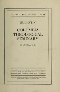 Columbia Theological Seminary Bulletin, 12, number 4, January 1920