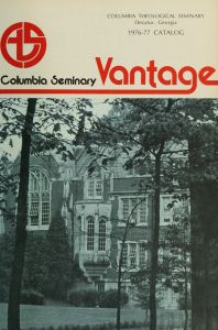 Columbia Theological Seminary Vantage: Course Catalog 1976-1977, 70, number 2, February 1976