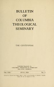 Columbia Theological Seminary Bulletin, 21, number 4, July 1928