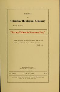 Columbia Theological Seminary Bulletin, 23, number 2, January 1930
