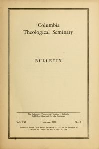 Columbia Theological Seminary Bulletin, 21, number 2, January 1928