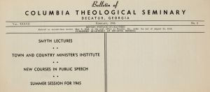 Columbia Theological Seminary Bulletin, 37, number 3, February 1945