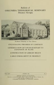 Columbia Theological Seminary Bulletin, 44, number 2, August 1951