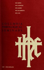 Columbia Theological Seminary Course Catalog 1997-1998, 1997-1998