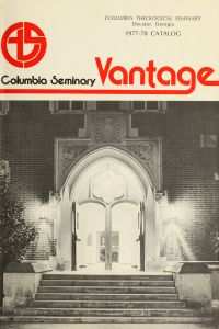 Columbia Theological Seminary Vantage: Course Catalog 1977-1978, 71, April 1977