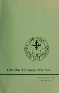 Columbia Theological Seminary Bulletin, 56, number 3, August 1963