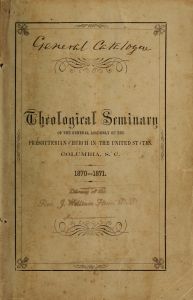 Columbia Theological Seminary Course Catalog 1870-1871, 1871