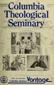 Columbia Theological Seminary Vantage: Course Catalog 1981-1982, 29646