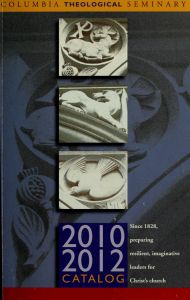 Columbia Theological Seminary Course Catalog 2010-2012, 40330