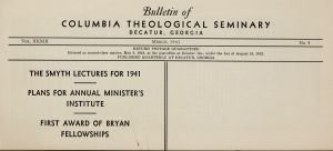 Columbia Theological Seminary Bulletin, 33, number 4, March 1941