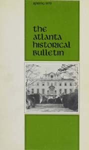 The Atlanta Historical Bulletin, Vol. 15, No. 1, March 1970