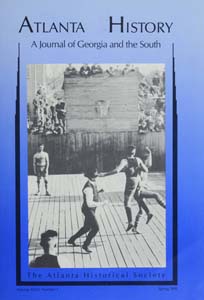 Atlanta History: A Journal of Georgia and the South, Vol. 35, No. 1, Spring 1991