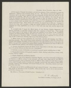 A printed circular (Columbia, South Carolina), signed by Edwin Porter Alexander requesting official reports, accounts of events, sketches, regimental and other histories, etc. of the First Corps, Army of Northern Virginia to be used in preparation of a history of General James Longstreet's command during the Civil War - September 12, 1866